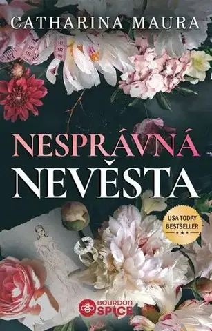 Romantická beletria Nesprávná nevěsta - Catharina Maura