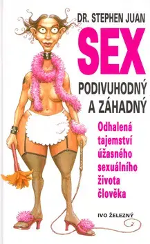 Partnerstvo Sex podivuhodný a záhadný - Juan Stephen