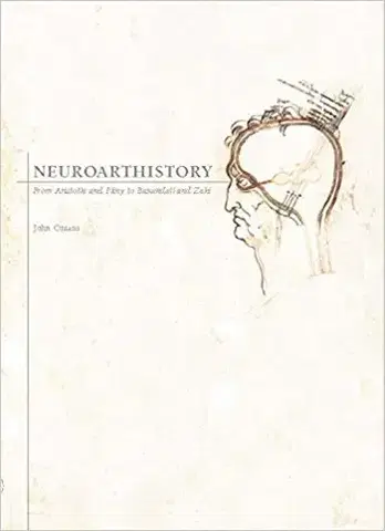 Medicína - ostatné Neuroarthistory - John Onians