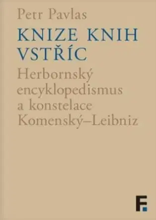 Odborná a náučná literatúra - ostatné Knize knih vstříc - Petr Pavlas