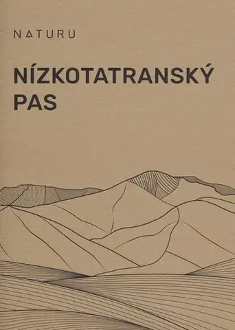 Turistika, skaly Nízkotatranský pas