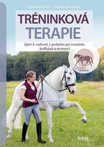 Kone Tréninková terapie - Katharina Möller,Claudia Weingand