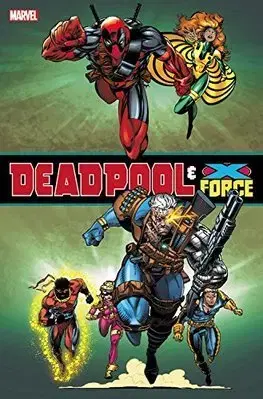Cudzojazyčná literatúra Deadpool and XForce Omnibus - Fabian Nicieza,Mark Waid,Matt Broome