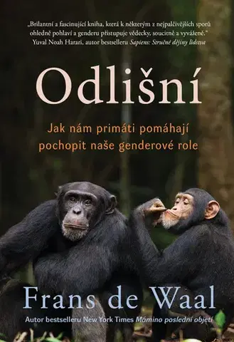 Sociológia, etnológia Odlišní - Frans de Waal
