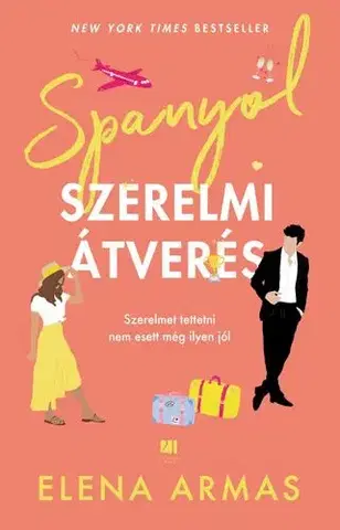 Romantická beletria Spanyol szerelmi átverés - Elena Armas