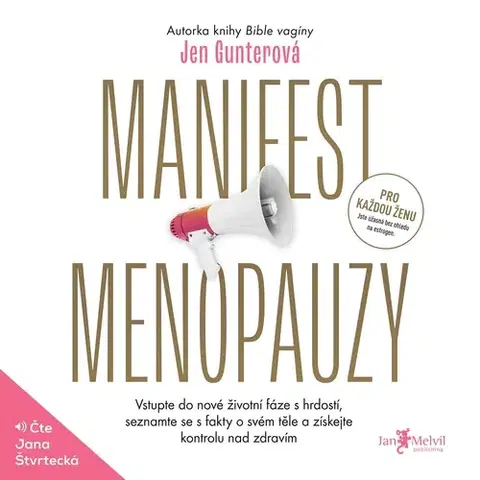 Zdravie, životný štýl Jan Melvil Publishing Manifest menopauzy