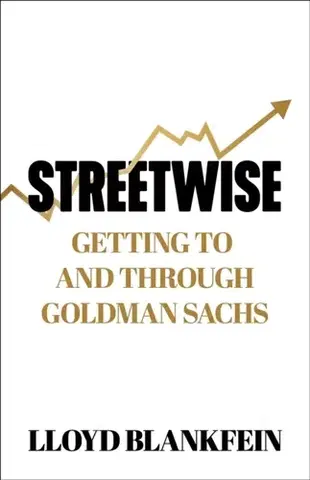 Biografie - Životopisy Streetwise - Lloyd Blankfein
