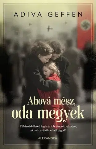 Skutočné príbehy Ahová mész, oda megyek - Adiva Geffen