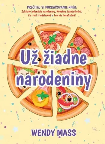 Young adults Už žiadne narodeniny - Wendy Mass