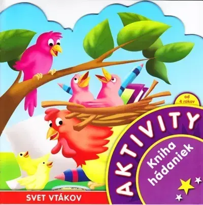 Príprava do školy, pracovné zošity Aktivity - Svet vtákov - Kolektív autorov
