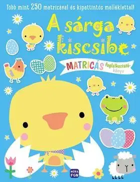 Pre deti a mládež - ostatné A sárga kiscsibe - matricás foglalkoztató
