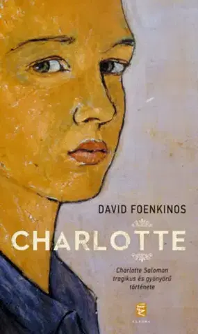Historické romány Charlotte - David Foenkinos