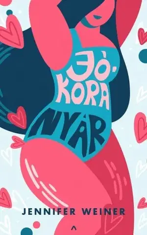 Svetová beletria Jókora nyár - Jennifer Weiner