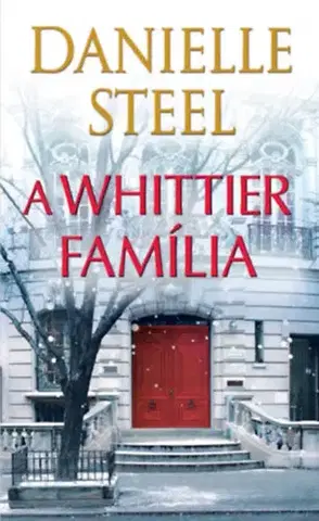 Romantická beletria A Whittier família - Danielle Steel
