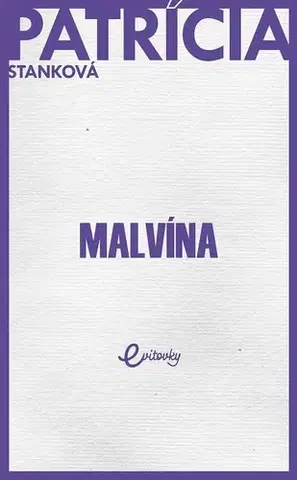 Romantická beletria Malvína - Patrícia Stanková