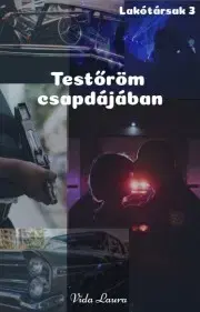 Young adults Testőröm csapdájában - Vida Laura