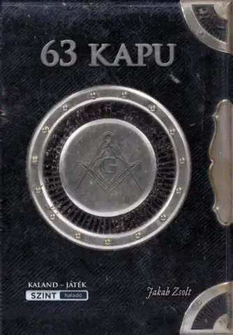 Krížovky, hádanky, hlavolamy 63 kapu - Interaktív játékkönyv - Zsolt Jakab