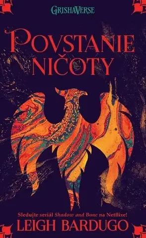 Fantasy, upíri Povstanie ničoty - Leigh Bardugo