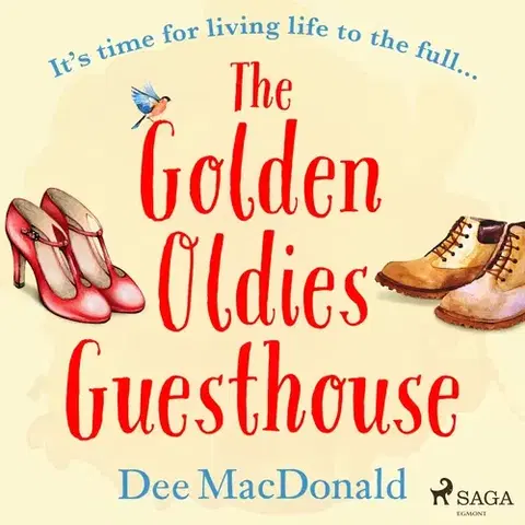 Romantická beletria Saga Egmont The Golden Oldies Guesthouse (EN)