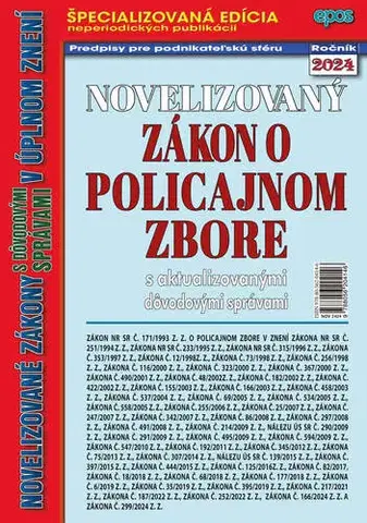 Zákony, zbierky zákonov Novelizovaný zákon o policajnom zbore 12/2024