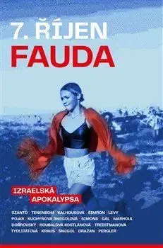 Eseje, úvahy, štúdie 7. říjen. Fauda - Ján Dobrovský