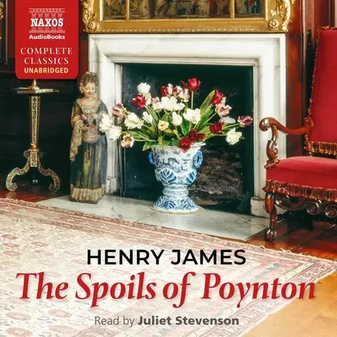 Svetová beletria Naxos Audiobooks The Spoils of Poynton (EN)