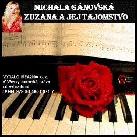 Romantická beletria Zuzana a jej tajomstvo - Michala Gánovská