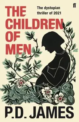 Sci-fi a fantasy The Children of Men - James P.D.