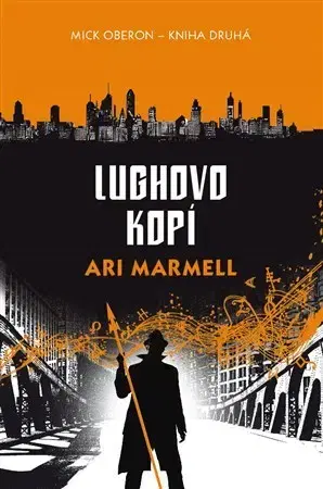 Sci-fi a fantasy Lughovo kopí - Ari Marmell