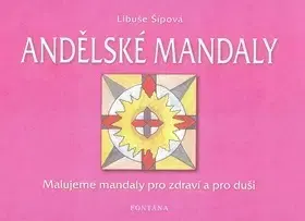 Astrológia, horoskopy, snáre Andelske Mandaly