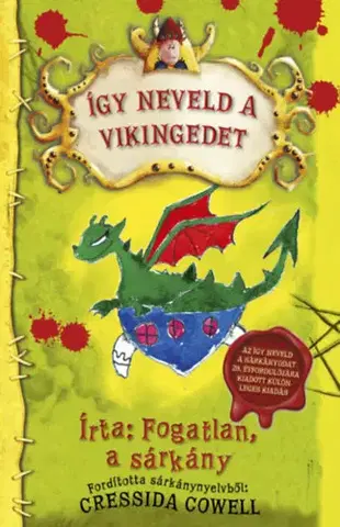 Rozprávky Így neveld a vikingedet - Cressida Cowell