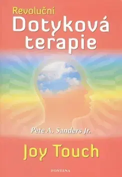 Zdravie, životný štýl - ostatné Revoluční Dotyková terapie - Joy Touch,Veronika Glogarová