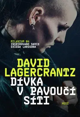 Detektívky, trilery, horory Dívka v pavoučí síti - David Lagercrantz