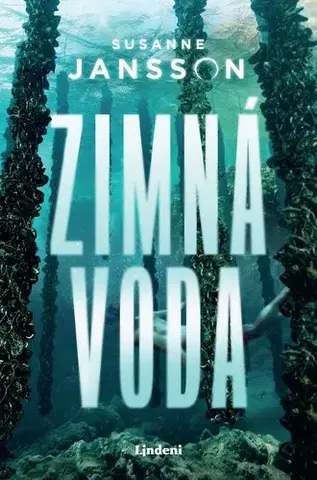 Detektívky, trilery, horory Zimná voda - Susanne Janssonová,Katarína Uhríková