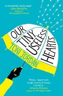 Cudzojazyčná literatúra Our Tiny, Useless Hearts - Jordan Toni