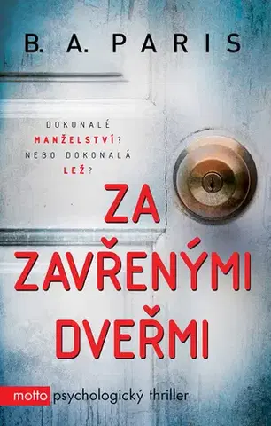 Detektívky, trilery, horory Za zavřenými dveřmi - B. A. Paris