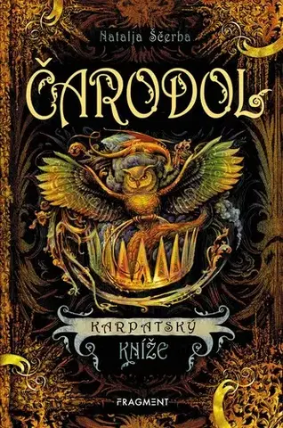 Fantasy, upíri Čarodol 2: Karpatský kníže - Natalja Ščerba,Olga Zakis
