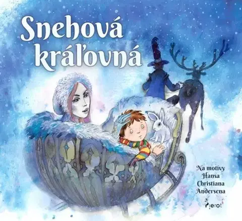 Rozprávky Snehová kráľovná - Peter S. Milan
