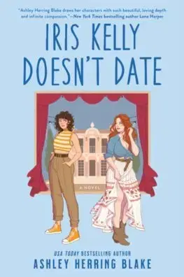 Romantická beletria Iris Kelly Doesn't Date - Ashley Herring Blake