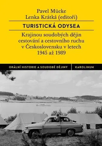 Svetové dejiny, dejiny štátov Turistická odysea - Pavel Mücke,Lenka Krátká