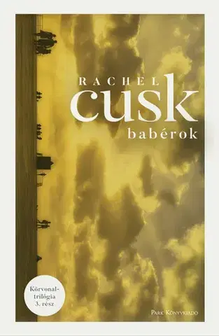 Svetová beletria Babérok - Rachel Cusk