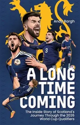 Šport A Long Time Coming - Andy Bargh