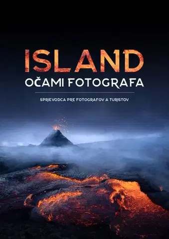 Obrazové publikácie Island očami fotografa - Filip Hrebenda