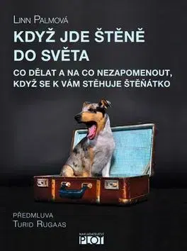 Psy, kynológia Když jde štěně do světa - Linn Palmová