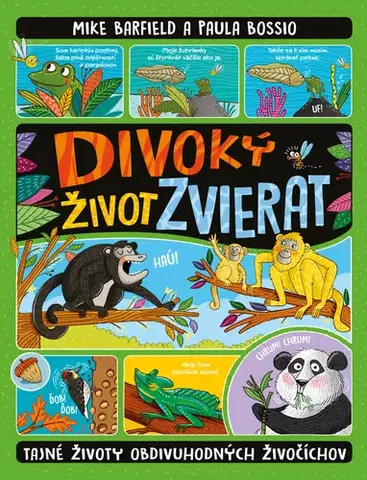 Príroda Divoký život zvierat - Mike Barfield,Paula Bossio,Ester Demjanová