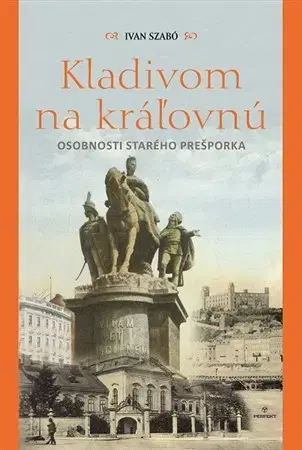 Biografie - ostatné Kladivom na kráľovnú - Ivan Szabó