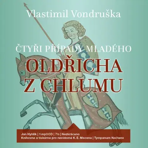 Detektívky, trilery, horory Tympanum Čtyři případy mladého Oldřicha z Chlumu - audiokniha