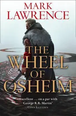 Sci-fi a fantasy The Wheel of Osheim - Mark Lawrence