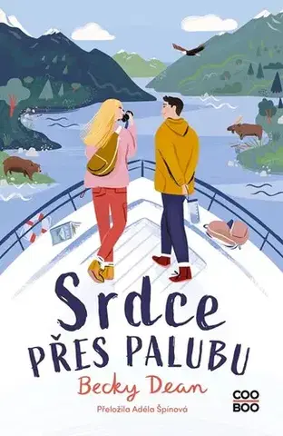 Young adults Srdce přes palubu - Becky Dean,Adéla Špínová