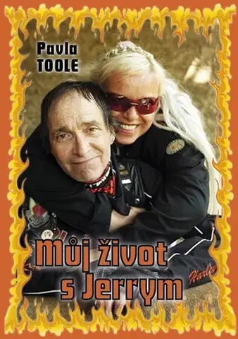 Romantická beletria Můj život s Jerrym - Pavla Toole